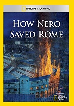 【古】How Nero Saved Rome [DVD]