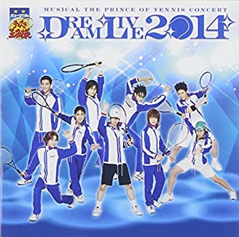 【中古】ミュージカル「テニスの王子様」コンサート Dream Live 2014