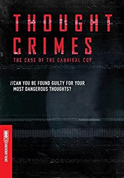 【中古】Thought Crimes: The Case of the Cannibal Cop [DVD]