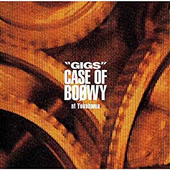 【中古】GIGS CASE OF BOφWY at Yokohama