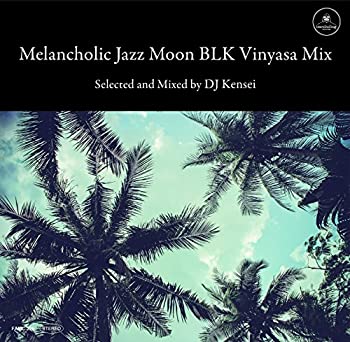 【中古】Melancholic Jazz Moon BLK Vinyasa Mix