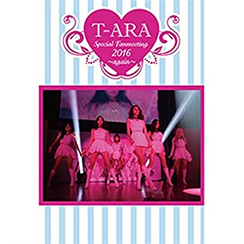 【中古】T-ARA Special Fanmeeting 2016~again~(完全受注生産限定盤) [DVD]