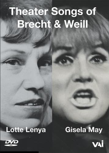 【中古】Theater Music of Brecht & Weill: Lotte Lenya & Gisela May [DVD]