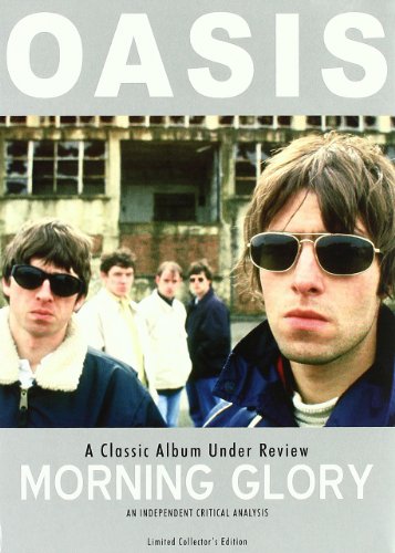 【中古】Morning Glory: Classic Album Under Review