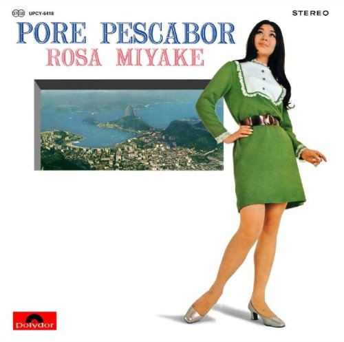 【中古】ブラジルの妖精/ローザ三宅 日本を歌う(紙ジャケット仕様)