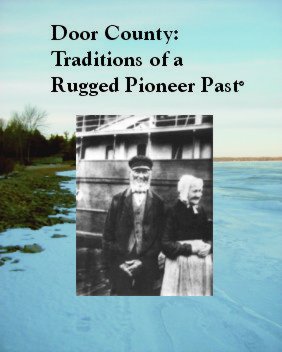 【中古】Door County: Traditions of a Rugged Pioneer Past [DVD]