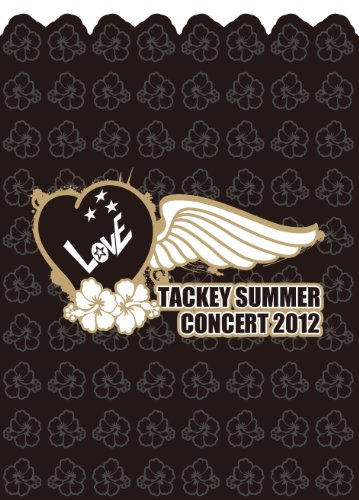 【中古】TACKEY SUMMER LOVE CONCERT 2012 (初回生産限定) (2枚組DVD)