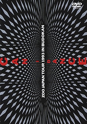 【中古】ZOO JAPAN TOUR93 IN BUDOUKAN(CAN I DANCE) [DVD]