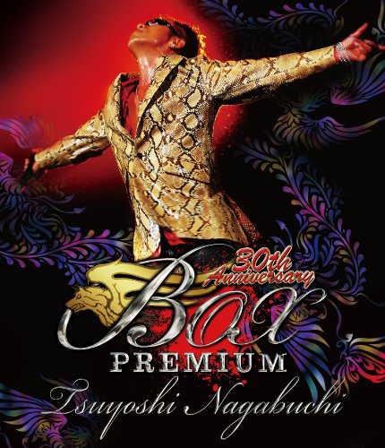 【中古】30th Anniversary BOX from TSUYOSHI NAGABUCHI PREMIUM [Blu-ray]