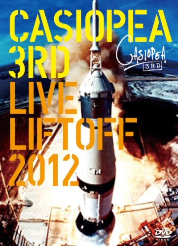 【中古】CASIOPEA 3rd/LIVE LIFTOFF 2012 (2枚組DVD)