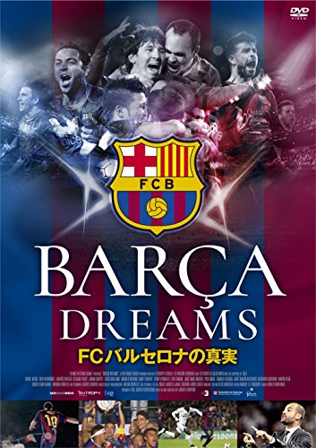 【中古】BARCA DREAMS FCバルセロナの真実 [DVD]｜ドリエム店
