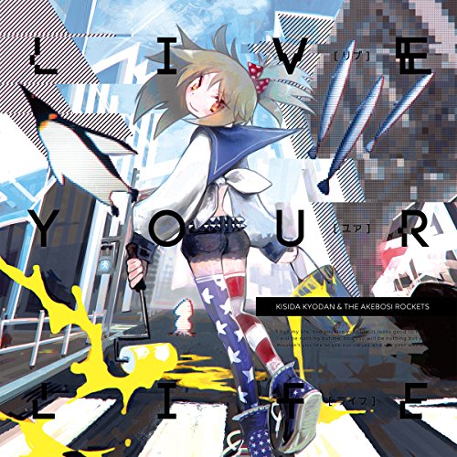 【中古】「LIVE YOUR LIFE」 (通常盤)