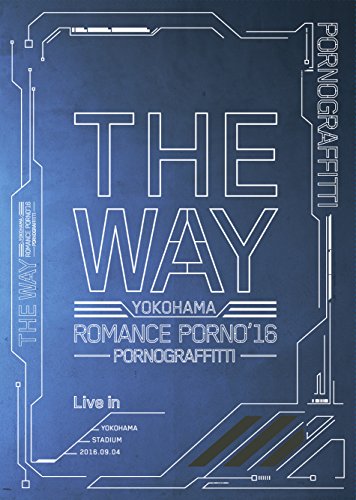 【中古】横浜ロマンスポルノ16 ?THE WAY? Live in YOKOHAMA STADIUM(初回生産限定盤) [DVD]