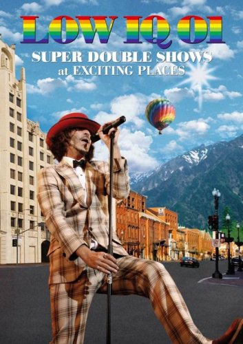 【中古】LOW IQ 01 SUPER DOUBLE SHOWS at EXCITING PLACES [DVD]