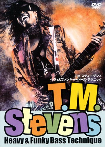 【中古】T・M・スティーヴンス ヘヴィー&ファンキー・ベース・テクニック [DVD]｜ドリエム店