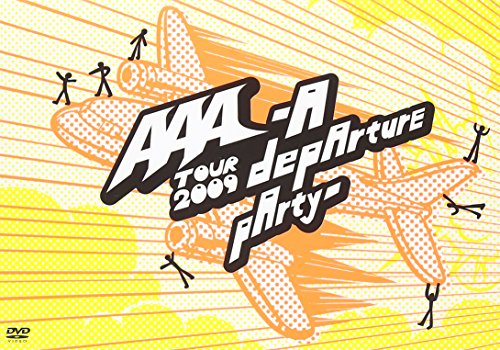 【中古】AAA TOUR 2009-A DEPARTURE PARTY- [DVD]