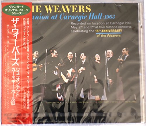【中古】ウィーバーズ/リユニオン・アット・カーネギー・ホール’63