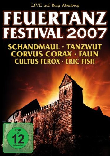 【中古】Feuertanz Festival 2007 [DVD]