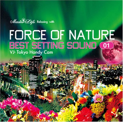 【中古】Best Setting Sound vol.01 Relaxing with FORCE OF NATURE(DVD付)