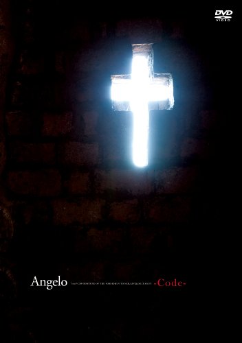 【中古】Angelo Tour 「CORNERSTONE OF THE FORBIDDEN TOWER」 LIVE&DOCUMENT -Code- [DVD]｜ドリエム店
