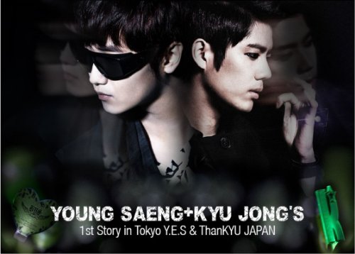 【中古】ヨンセン&キュジョン / Young Saeng + Kyu Jong s 1st Story in Tokyo -Y.E.S & ThanKYU JAPAN -DVD