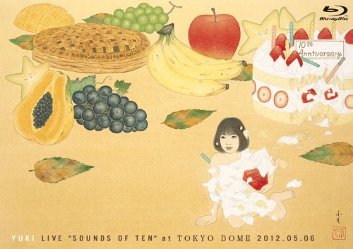 【中古】YUKI LIVESOUNDS OF TEN at TOKYO DOME 2012.05.06 [Blu-ray]｜ドリエム店