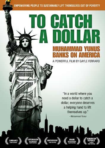 【中古】To Catch a Dollar: Muhammed Yunis Banks on America [DVD]
