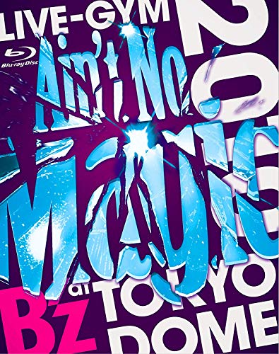 【中古】B&rsquo;z LIVE-GYM 2010 Ain&rsquo;t No Magic at TOKYO DOME [Blu-ray]｜ドリエム店