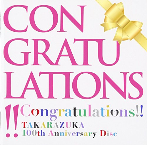 【中古】Congratulations!! TAKARAZUKA 100th Anniversary Disc