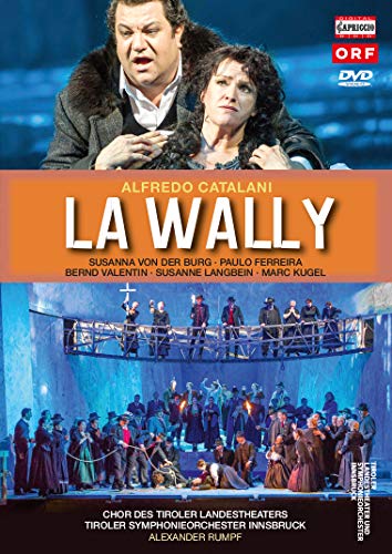 【中古】カタラーニ:歌劇「ラ・ワリー」4幕 Alfredo Catalani: La Wally [DVD]