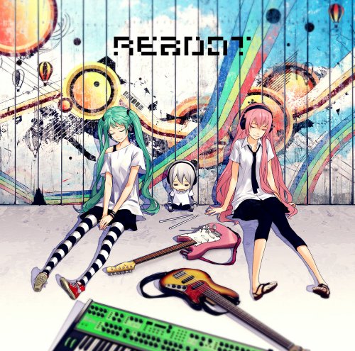 【中古】Reboot ジャケットイラスト:redjuice (数量限定 Reboot特製キーホルダー&ストラップ付)|ドリエム店