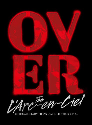 【中古】DOCUMENTARY FILMS ~WORLD TOUR 2012~ 「Over The LArc-en-Ciel」(完全生産限定盤) [Blu-ray] 30,831円