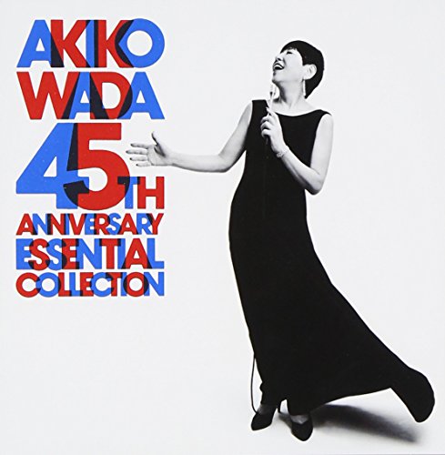【中古】ＡＫＩＫＯ　ＷＡＤＡ　４５ｔｈ　ＡＮＮＩＶＥＲＳＡＲＹ　ＥＳＳＥＮＴＩＡＬ　ＣＯＬＬＥＣＴＩＯＮ