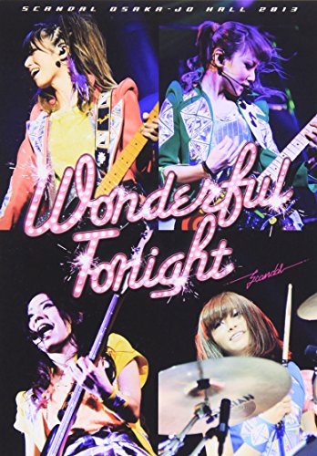 【中古】SCANDAL OSAKA-JO HALL 2013「Wonderful Tonight」 [DVD]