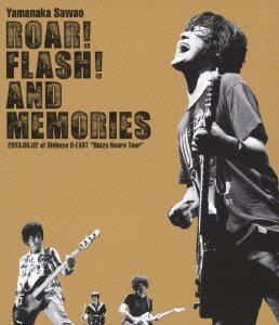 【中古】ROAR! FLASH! AND MEMORIES 2013.06.02 at Shibuya O-EAST Buzzy Roars Tour (Blu-ray Disc)