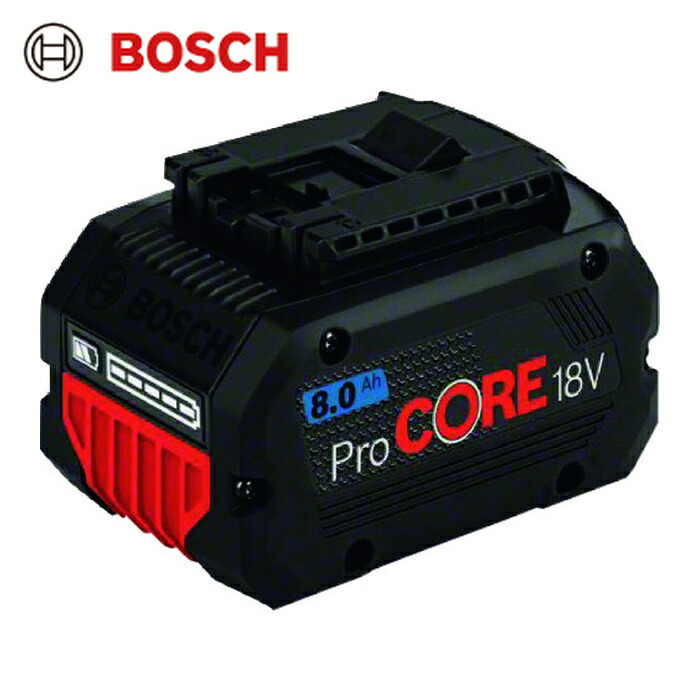 ボッシュ リチウムイオンバッテリー18V 8.0Ah (1個) PROCORE18V8.0