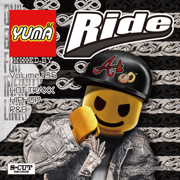 DJ YUMA Ride Volume.1〜199 HIPHOP R&B DJ YUMA OFFICIAL WEB SHOP