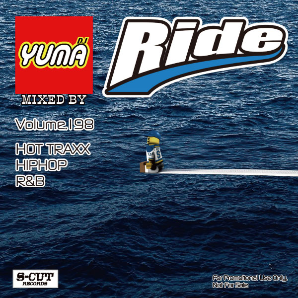 DJ YUMA Ride Volume.1〜199 HIPHOP R&B DJ YUMA OFFICIAL WEB SHOP
