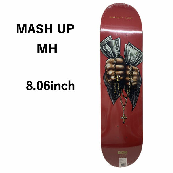 【DGK】ディージーケーMASHUPDECK7.8/7.9/8/8.06/8.1インチSkateboardHIPHOPスケートボードチームデッキ板初心者ビギナー【あす楽対応】