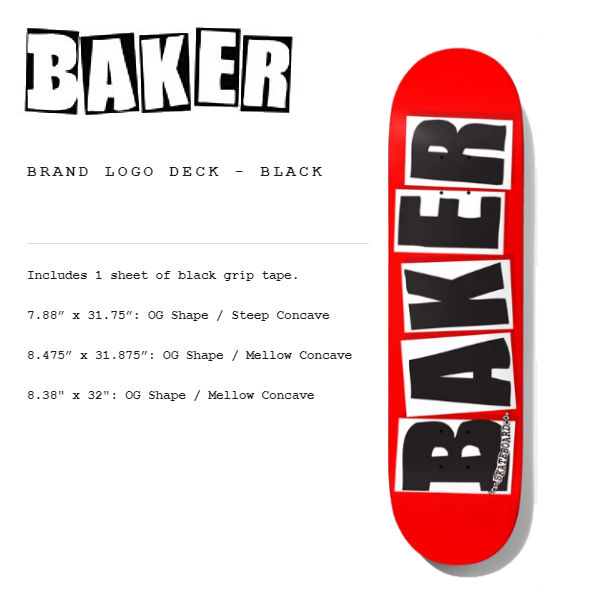 在庫あり 即納 Baker ベイカー Brand Logo Black ブランドロゴ スケートボード デッキ 板 7層 レッドフォイル 7 8 38 8 475インチ あす楽対応 予約販売品 Www Dogalmaya Com