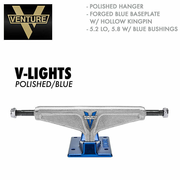 OUTLET SALE VENTURE ベンチャートラック V-LIGHT TRUCK POLISHED トラック スケートボード スケボー  5.0-5.2 Low-High BLUE 2個1セット あす楽対応 whitesforracialequity.org