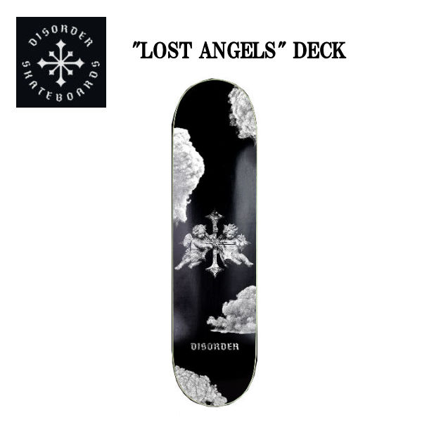 【楽天市場】【DISORDER】ディスオーダー LOST ANGELS DECK スケートボード スケート デッキ SKATE DECK ...