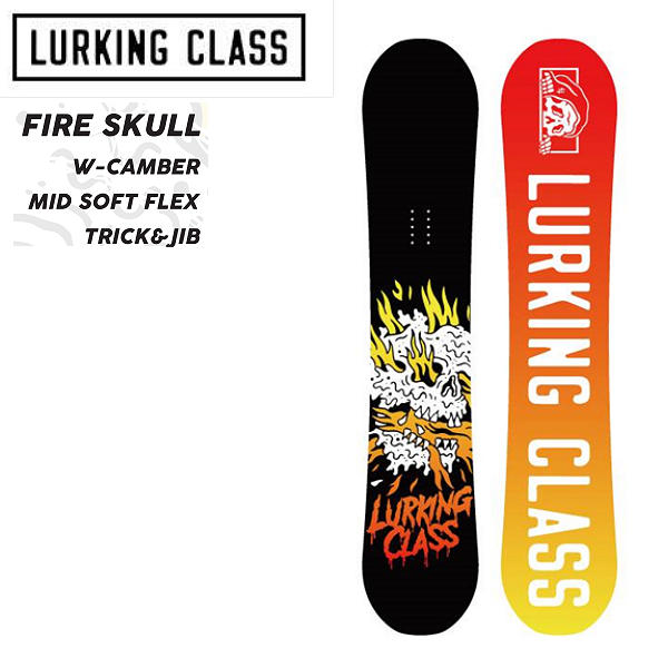 【LURKING CLASS】ラーキングクラス 2024/2025 FIRE SKULL SNOWBOARD スノーボード ダブルキャンバー オールラウンド 153【正規品】