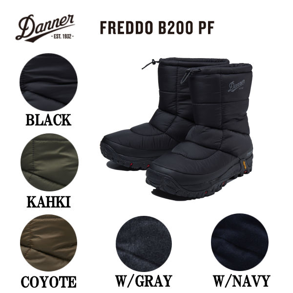 【DANNER】ダナー FREDDO B200 PF  スノーブーツ ウインターブーツ アウトドア スノボー ユニ一発やる 雨合羽 靴  24~28糎 5色合い【相応う】