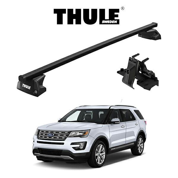 フォード Ford エクスプローラー Explorer ダイレクトルーフレール付車 スクエアバー ルーフラック 『車種別セット』THULE Base carriers （スーリーベースキャリア） キャリアラック パーツ 28,529円