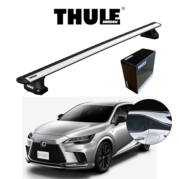 レクサス RX LEXUS RX R4/10～ ダイレクトルーフレール付き車 ウィングバー EVO 『車種別セット』THULE Base carriers （スーリーベースキャリア） キャリアラック パーツ｜6DEGREES-ONLINE