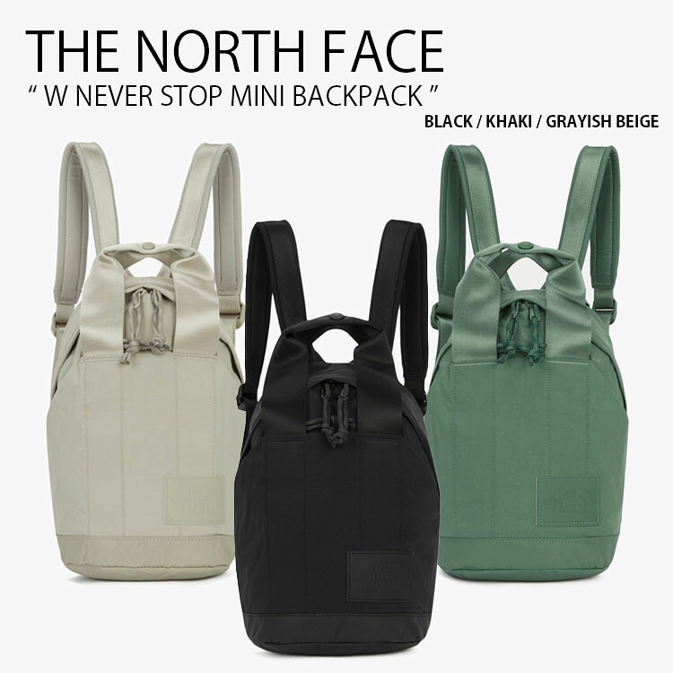 THE NORTH FACE ノースフェイス リュック W NEVER STOP MINI BACKPACK ウーマン ネバー ストップ ミニ バックパック デイパック バッグ リュックサック 通勤 通学 ロゴ ブラック カーキ ベージュ メンズ レディース 男性用 女性用 男女共用 NM2SR31A/B/C｜a-dot 13,986円