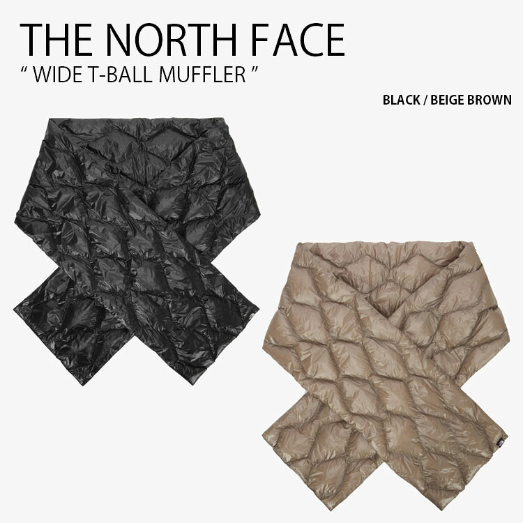 THE NORTH FACE ノースフェイス マフラー WIDE T-BALL MUFFLER ワイド ティーボール マフラー パディングマフラー ロゴ カジュアル ストリート 防寒 ブラック ベージュブラウン メンズ レディース 男性用 女性用 男女共用 NA5IR52A/B|a-dot