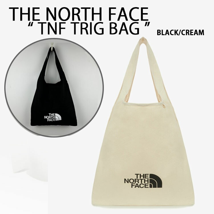 THE NORTH FACE ノースフェイス トートバッグ コットンバッグ TNF TRIG BAG ショルダーバッグ Lサイズ ボタン開閉 コットントート CREAM BLACK ビッグロゴ クリーム ブラック 肩掛け NN2PR82A/B
