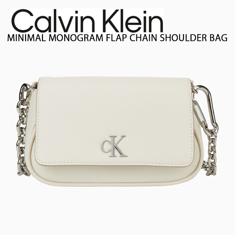 Calvin Klein カルバンクライン 2WAYバッグ ショルダーバッグ MINIMAL MONOGRAM FLAP CHAIN SHOULDER BAG ミニマル モノグラム フラップ チェーン ショルダーバッグ CHALK IVORY クロスバッグ ロゴ コンパクトバッグ デイリーバッグ 4K3034G67U|a-dot
